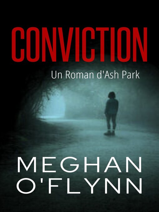Title details for Conviction by Meghan O'Flynn - Available